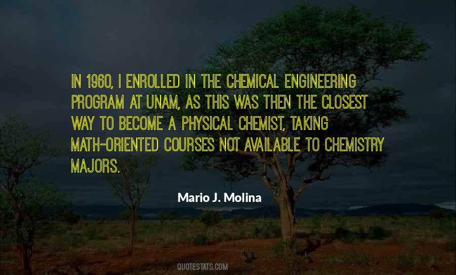 Mario J. Molina Quotes #422661
