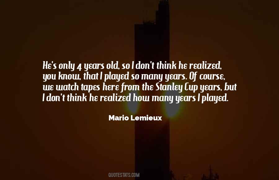 Mario Lemieux Quotes #1544188