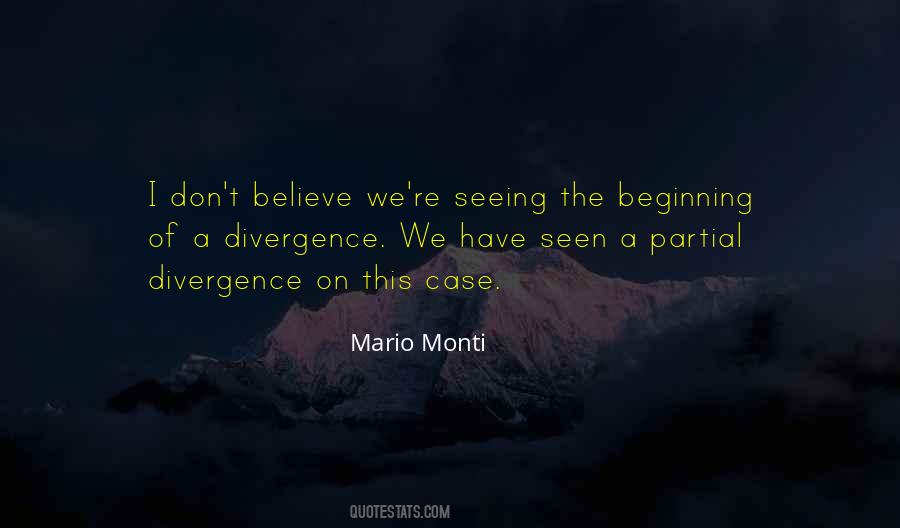 Mario Monti Quotes #1121471