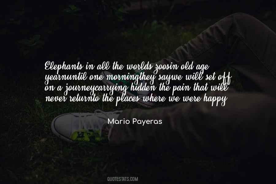 Mario Payeras Quotes #1454362