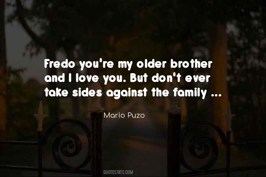 Mario Puzo Quotes #1329013