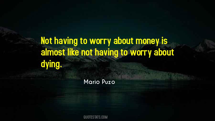 Mario Puzo Quotes #1781506