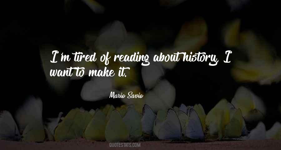 Mario Savio Quotes #1046705