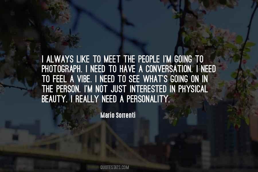 Mario Sorrenti Quotes #1293022