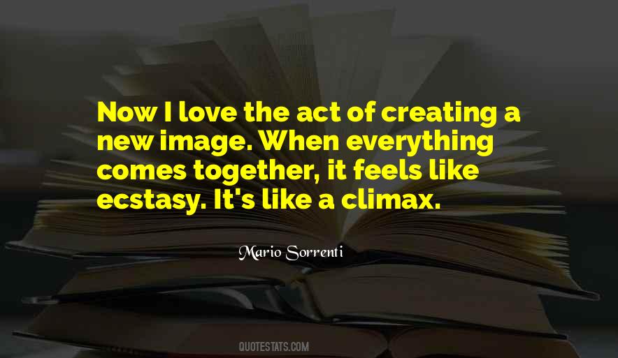Mario Sorrenti Quotes #417293