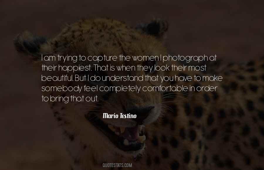 Mario Testino Quotes #1518696