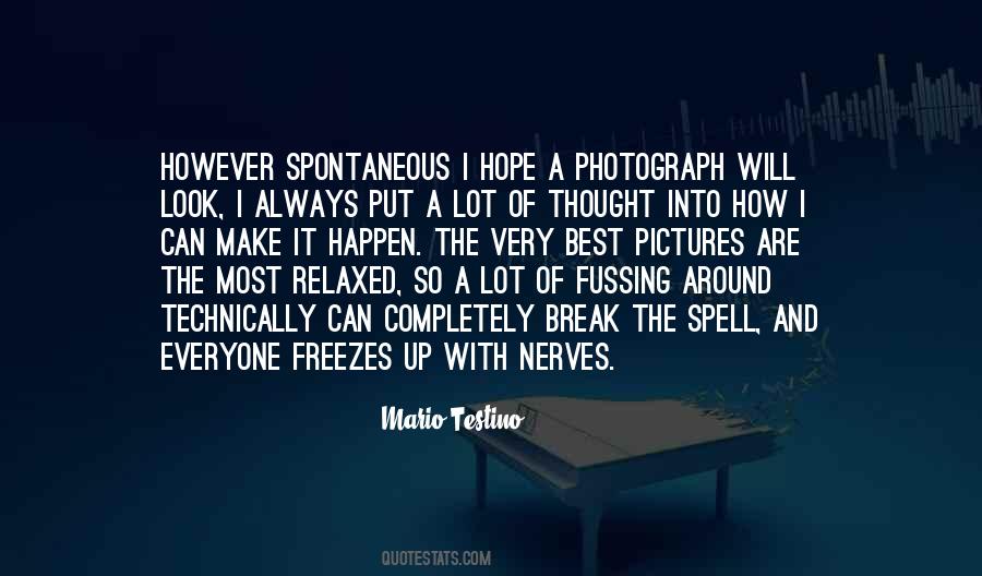 Mario Testino Quotes #451968