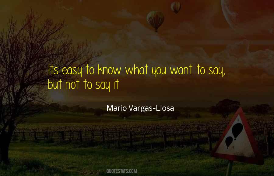 Mario Vargas-Llosa Quotes #1484100