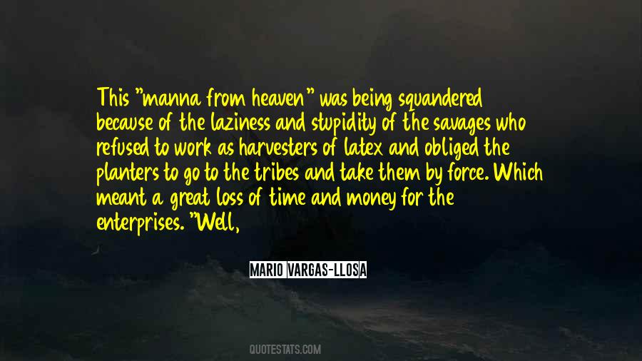 Mario Vargas-Llosa Quotes #1876450