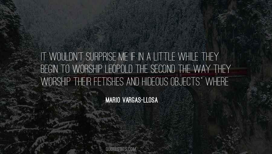 Mario Vargas-Llosa Quotes #652333
