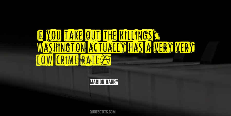 Marion Barry Quotes #895705