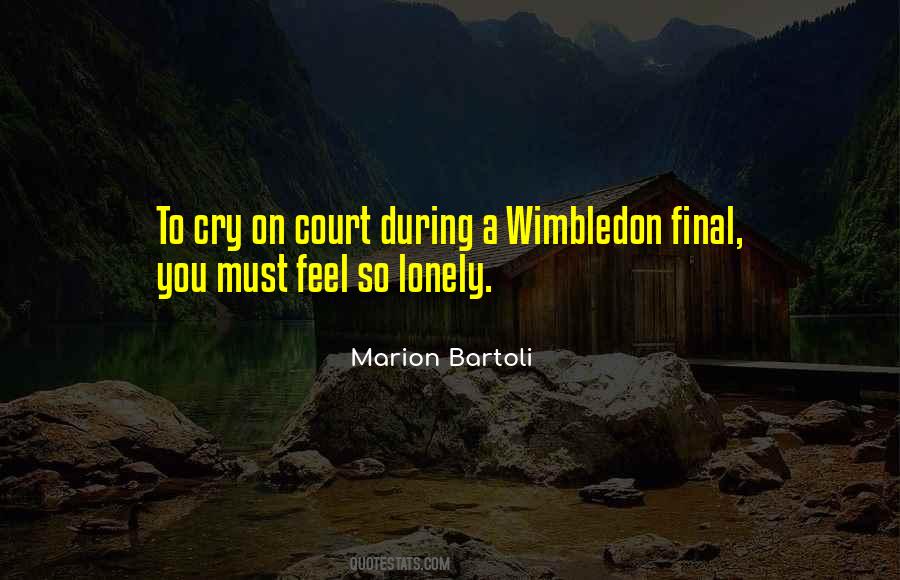 Marion Bartoli Quotes #1159834
