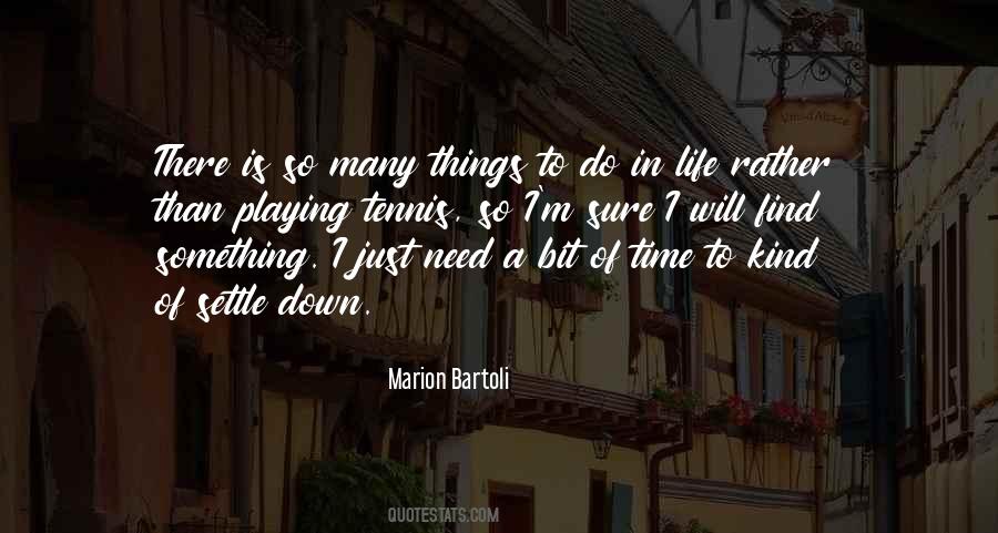 Marion Bartoli Quotes #865215