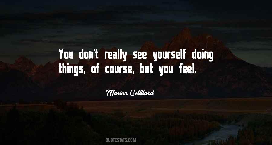 Marion Cotillard Quotes #1023122