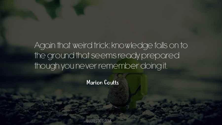 Marion Coutts Quotes #438033