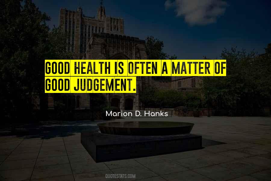 Marion D. Hanks Quotes #999276