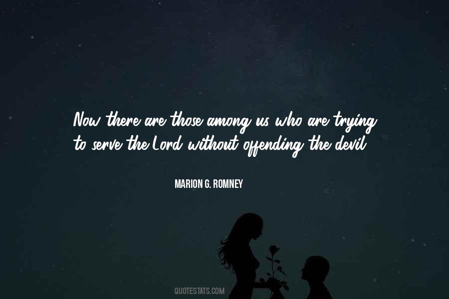 Marion G. Romney Quotes #1354468