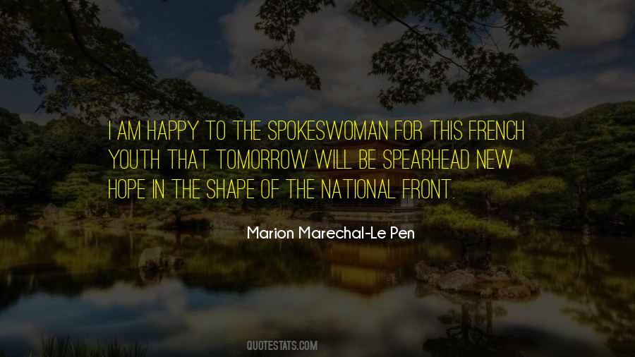 Marion Marechal-Le Pen Quotes #1787128