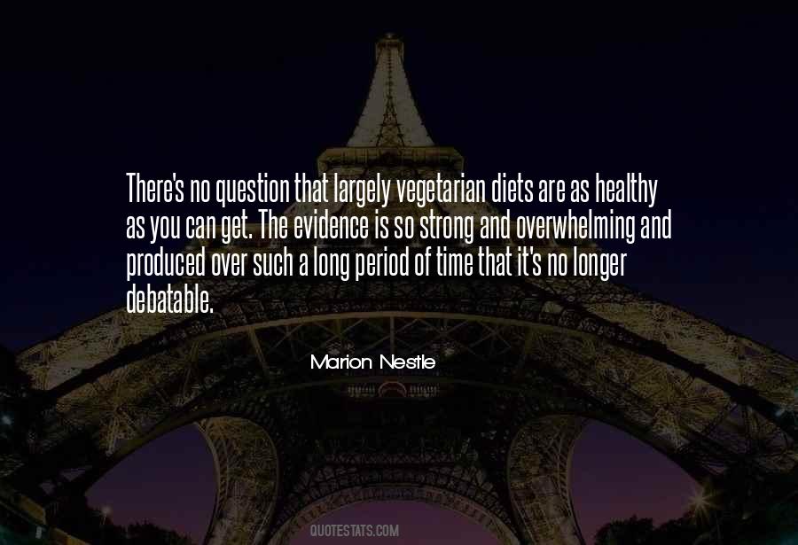 Marion Nestle Quotes #1238457