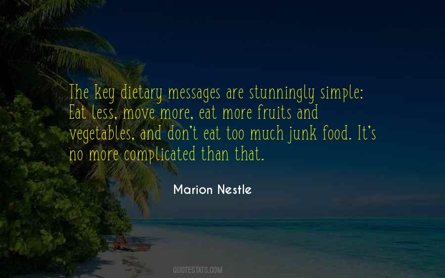 Marion Nestle Quotes #925726