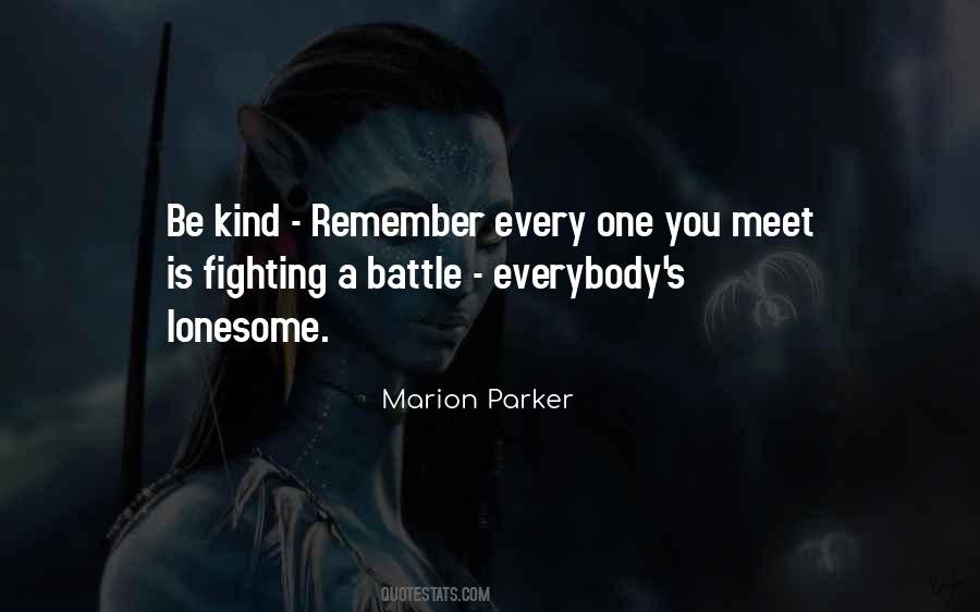 Marion Parker Quotes #1812922