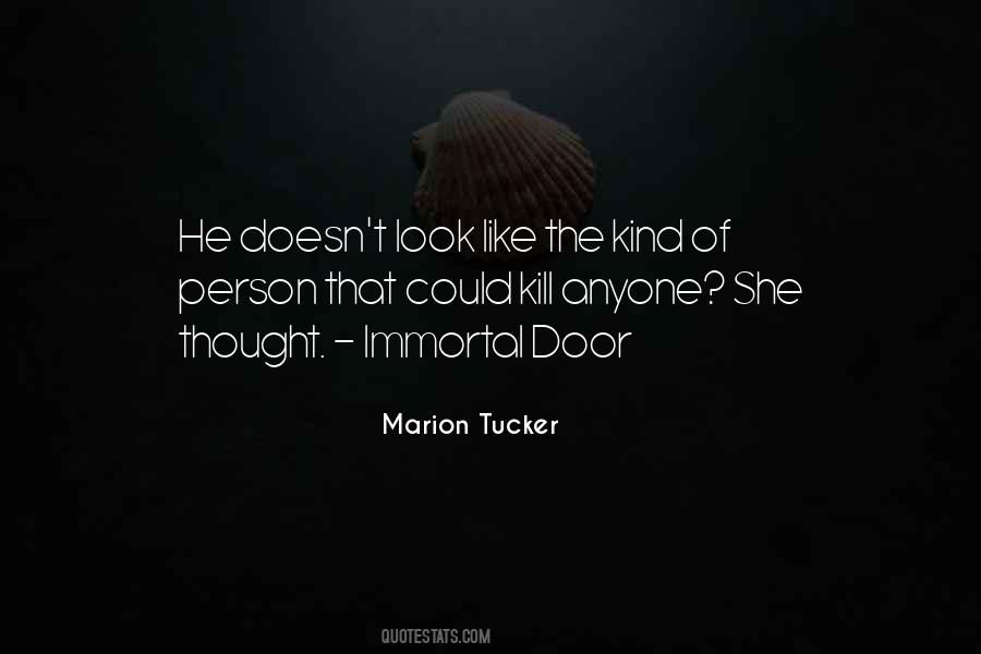Marion Tucker Quotes #725037