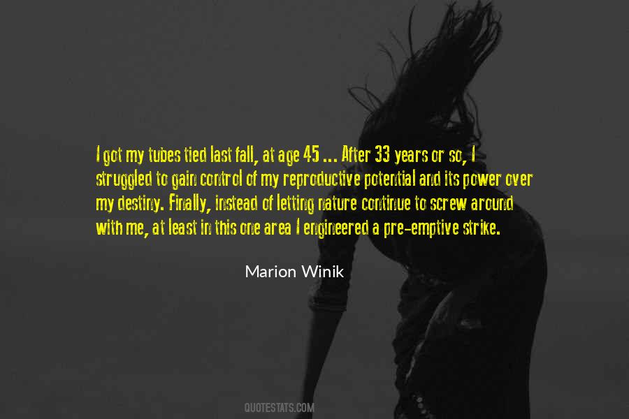 Marion Winik Quotes #1335742