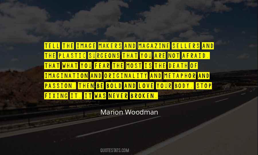 Marion Woodman Quotes #1458651