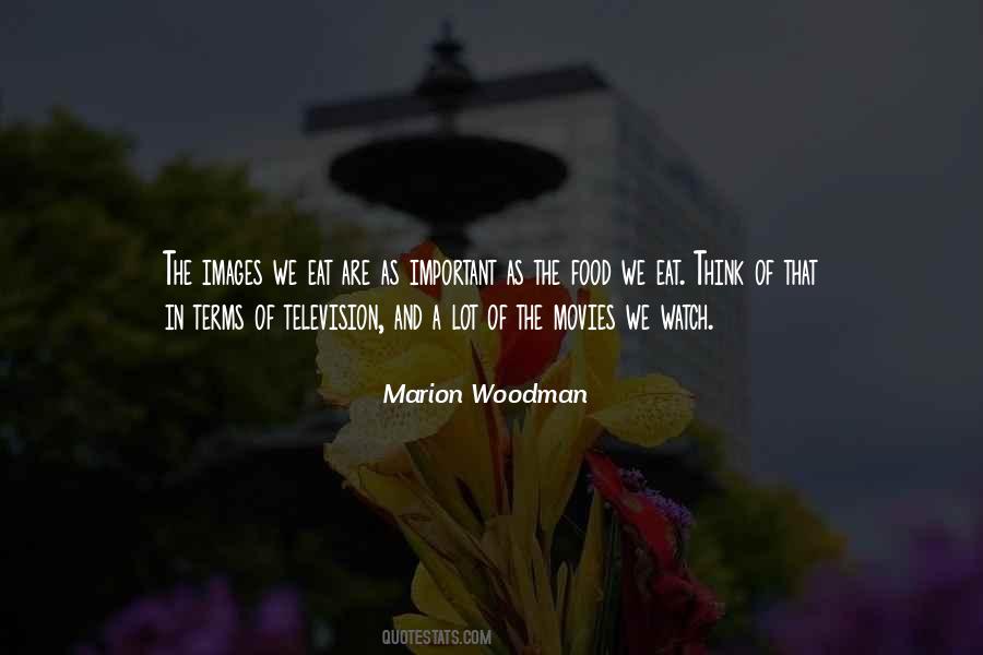 Marion Woodman Quotes #214712