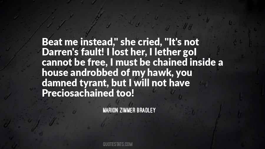 Marion Zimmer Bradley Quotes #1270443