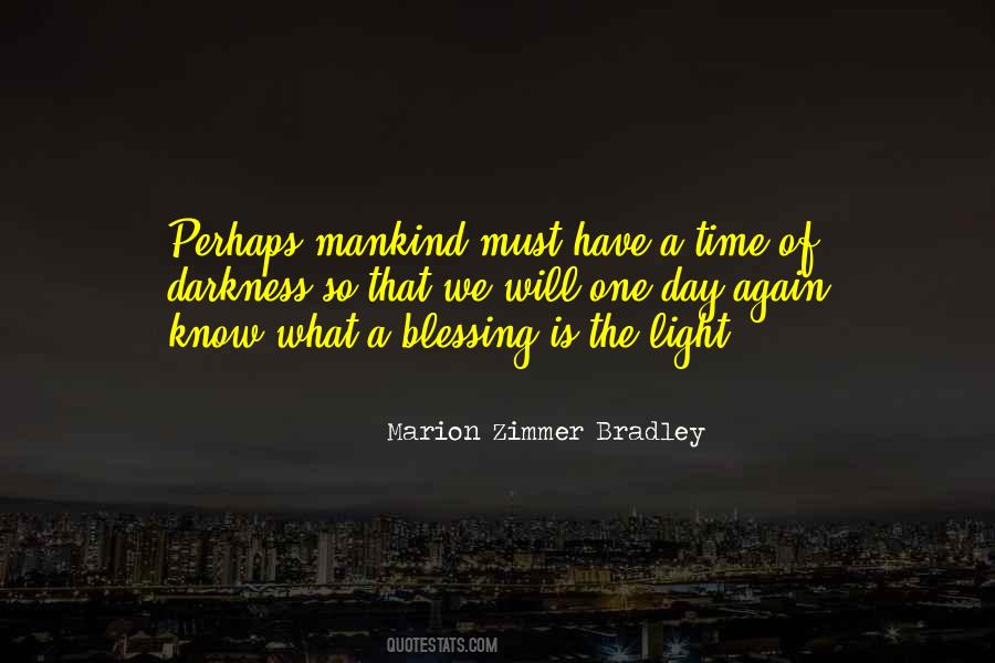 Marion Zimmer Bradley Quotes #1443316