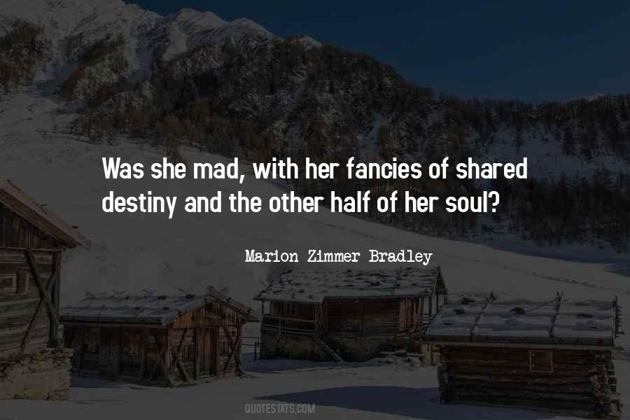 Marion Zimmer Bradley Quotes #196127