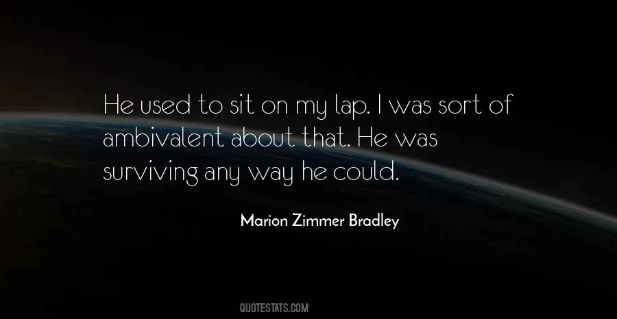 Marion Zimmer Bradley Quotes #969205