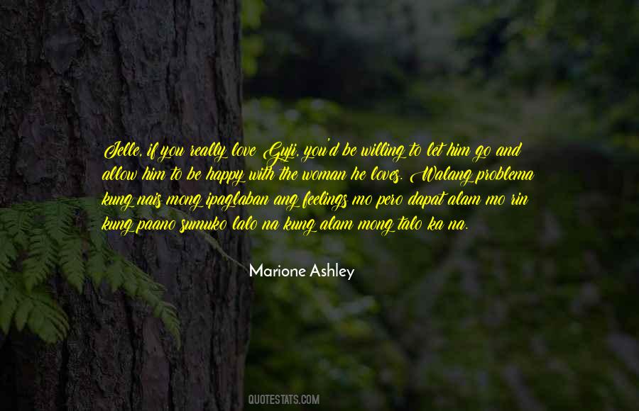 Marione Ashley Quotes #67471