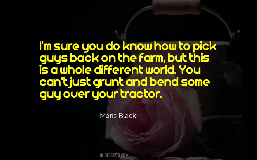Maris Black Quotes #1769849