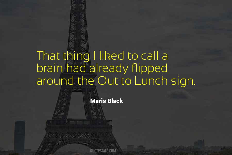 Maris Black Quotes #1842229