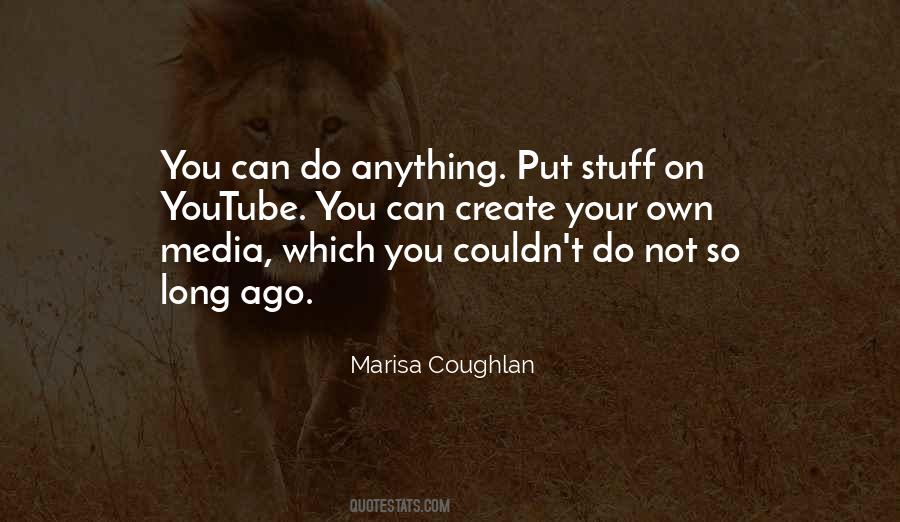 Marisa Coughlan Quotes #67475