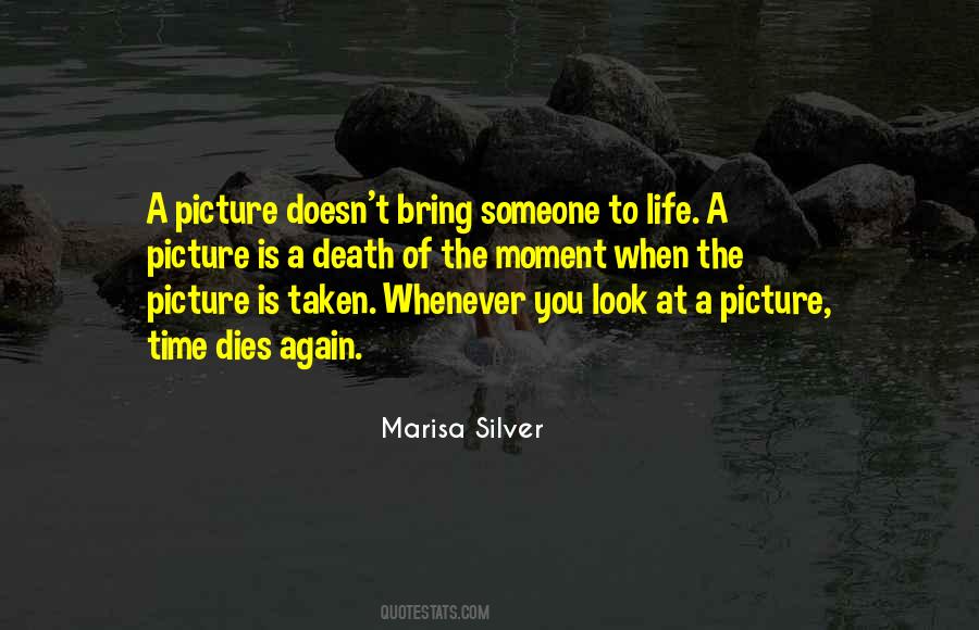 Marisa Silver Quotes #1061552