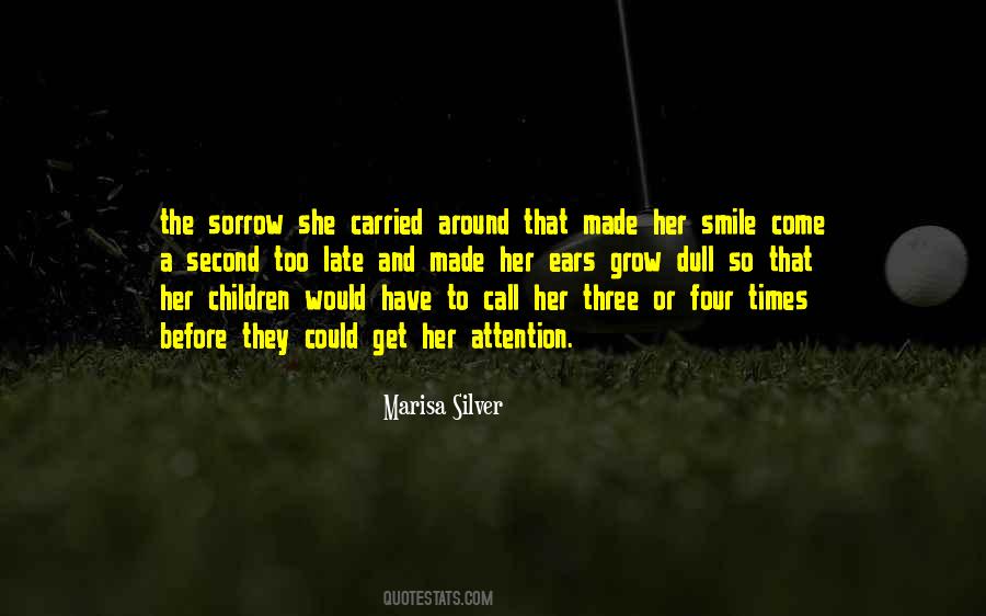 Marisa Silver Quotes #1657376