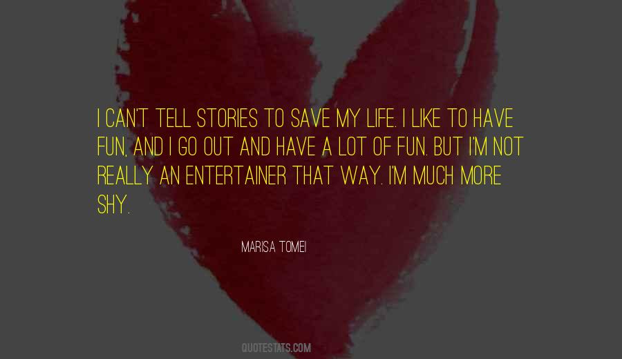 Marisa Tomei Quotes #1709467
