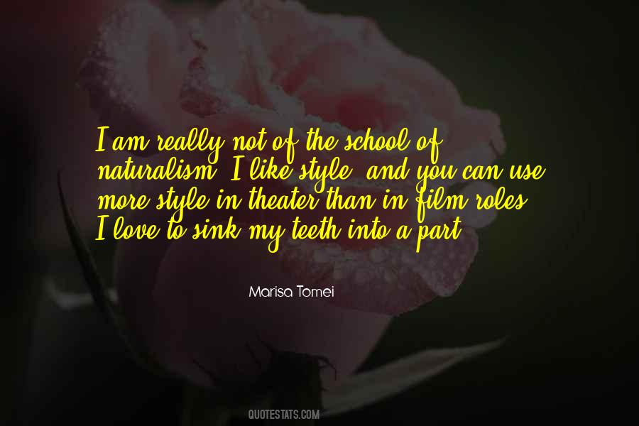 Marisa Tomei Quotes #365223