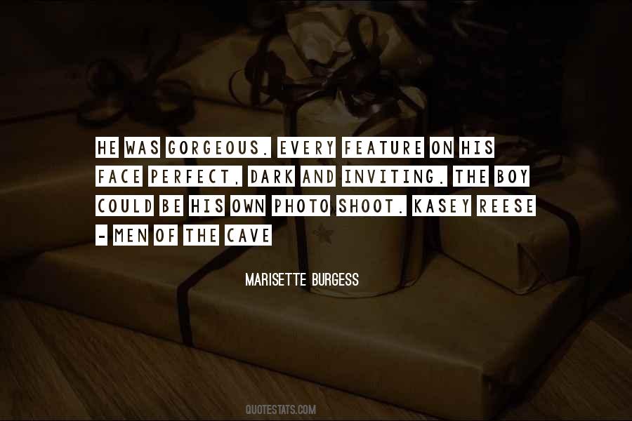 Marisette Burgess Quotes #340437
