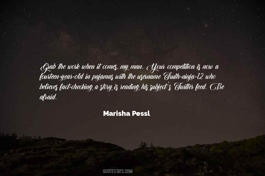 Marisha Pessl Quotes #1621670