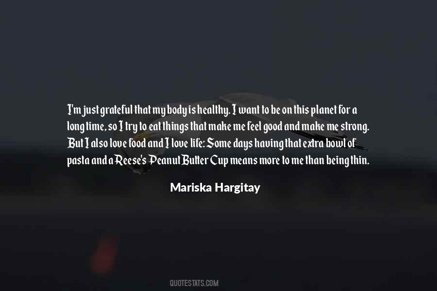 Mariska Hargitay Quotes #466073