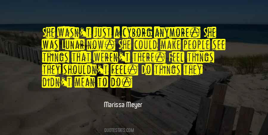 Marissa Meyer Quotes #960611