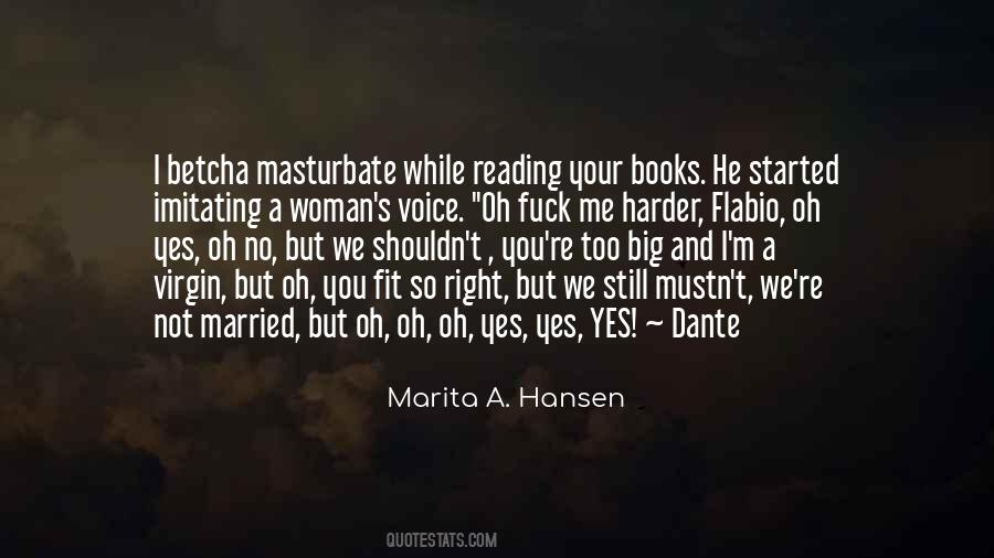 Marita A. Hansen Quotes #1146716