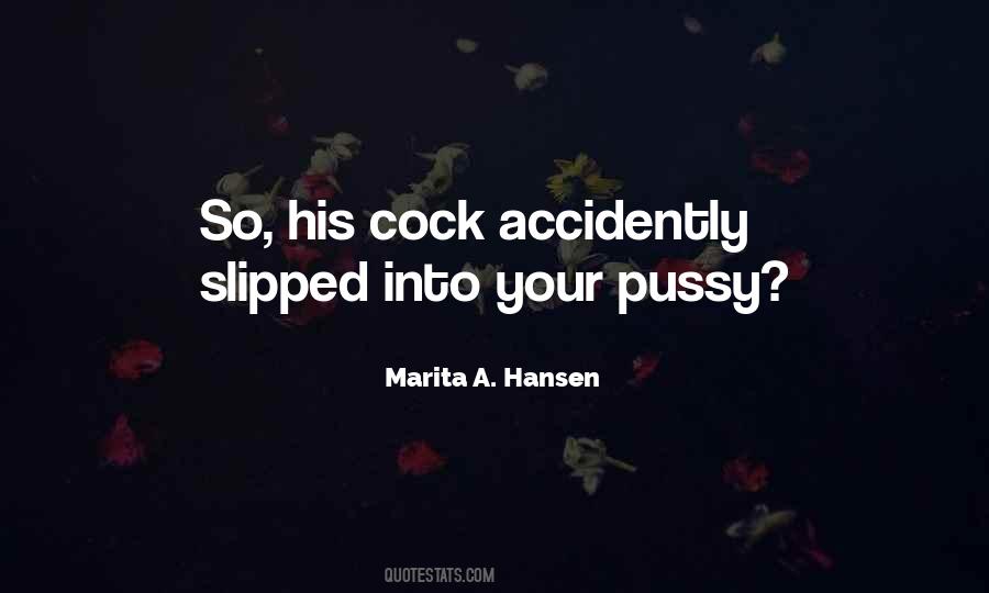 Marita A. Hansen Quotes #1207336