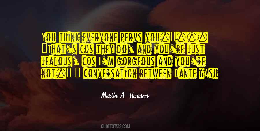Marita A. Hansen Quotes #1461047