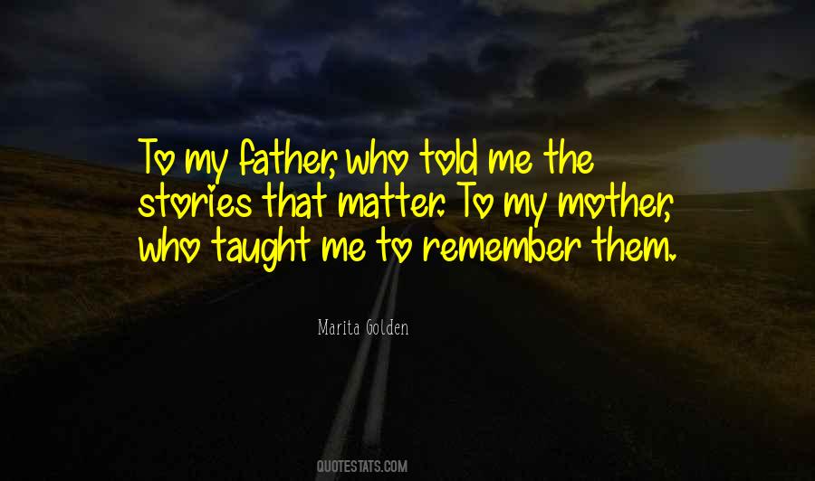 Marita Golden Quotes #1152349