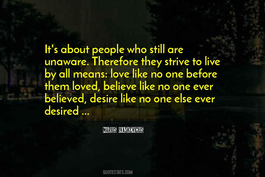Marius Ivaskevicius Quotes #540089 Marius Ivaskevicius Quotes #540089